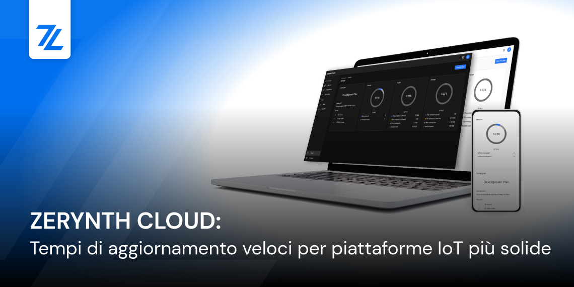 Zerynth Cloud: Tempi di aggiornamento