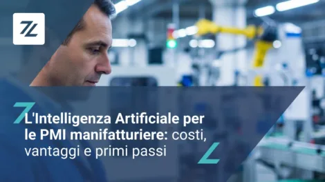 L'Intelligenza Artificiale per le PMI industriali: costi, vantaggi e primi passi